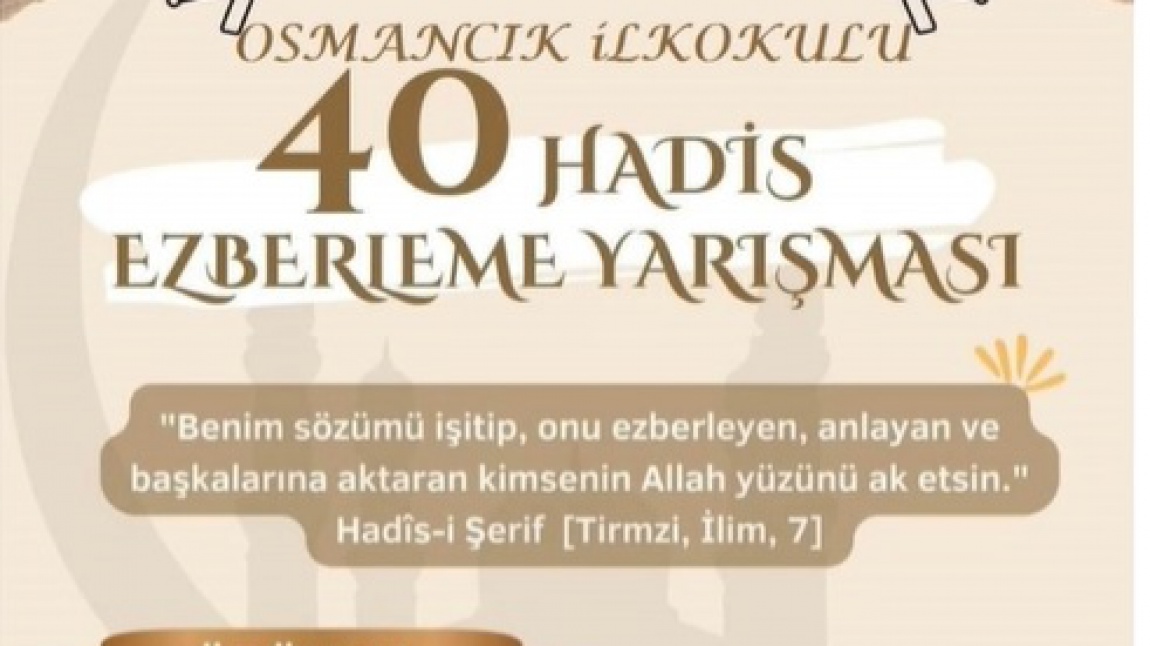 40 HADİS EZBERLEME YARIŞMASI