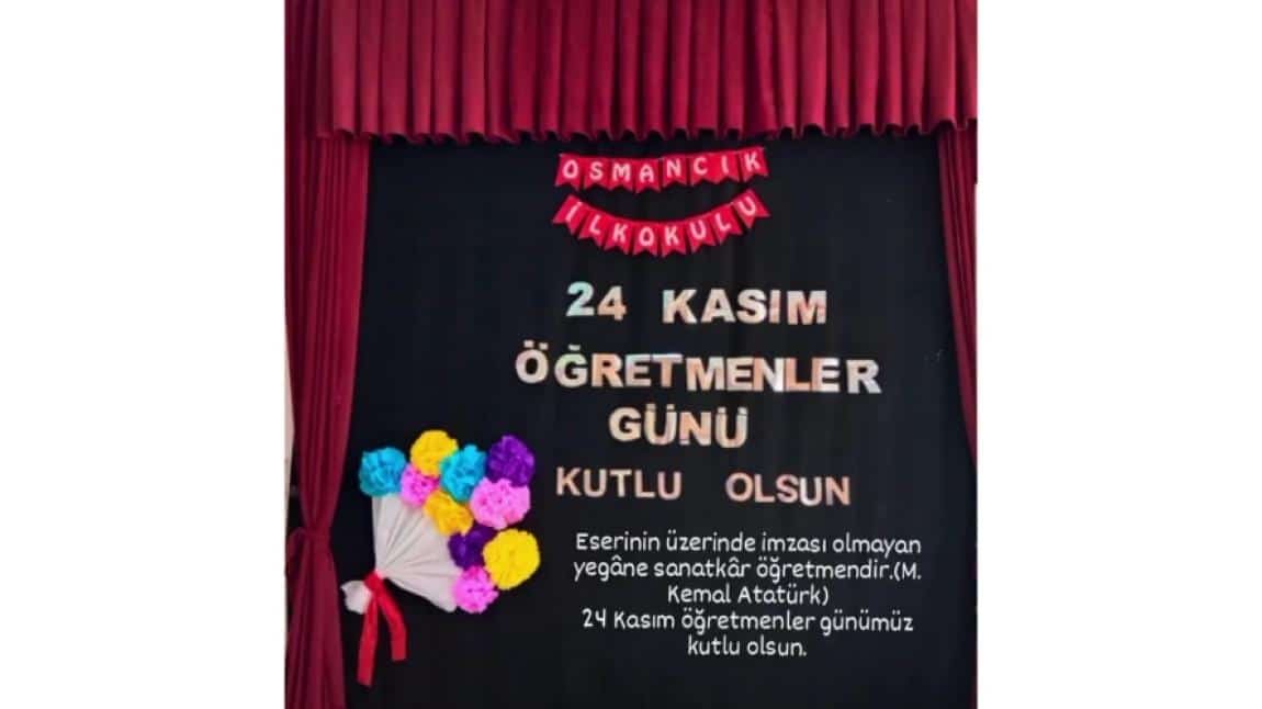 OKULUMUZDA ÖĞRETMENLER GÜNÜ KUTLANDI